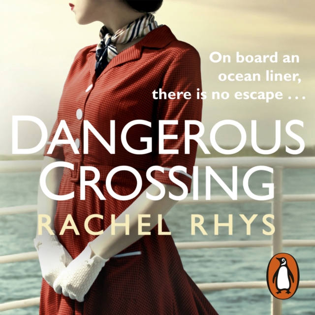 Dangerous Crossing : Escape on a cruise with this gripping Richard and Judy holiday read, eAudiobook MP3 eaudioBook