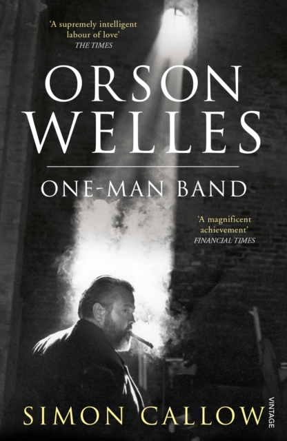 Orson Welles, Volume 3 : One-Man Band, EPUB eBook