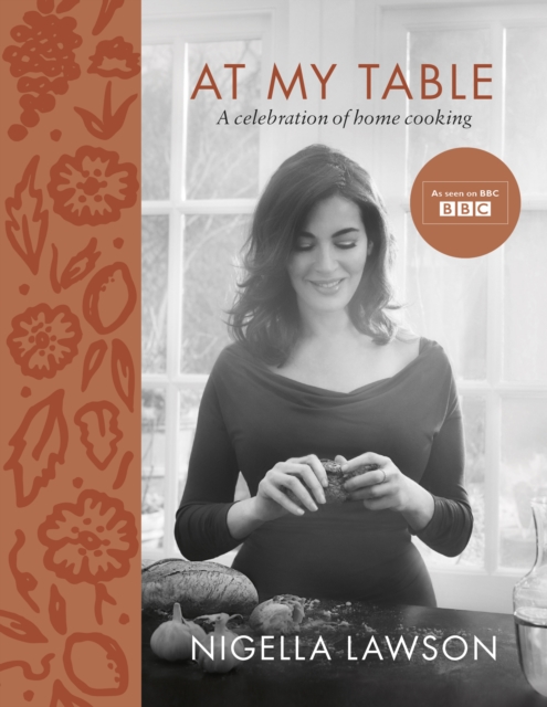 At My Table : A Celebration of Home Cooking, EPUB eBook