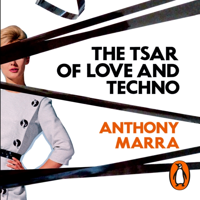 The Tsar of Love and Techno, eAudiobook MP3 eaudioBook