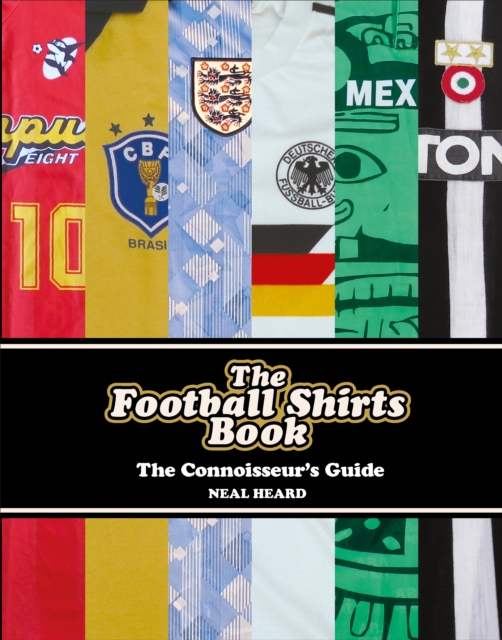 The Football Shirts Book, EPUB eBook