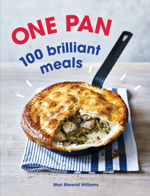 One Pan. 100 Brilliant Meals, EPUB eBook