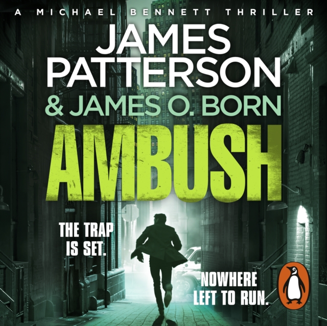 Ambush : (Michael Bennett 11). Ruthless killers are closing in on Michael Bennett, eAudiobook MP3 eaudioBook