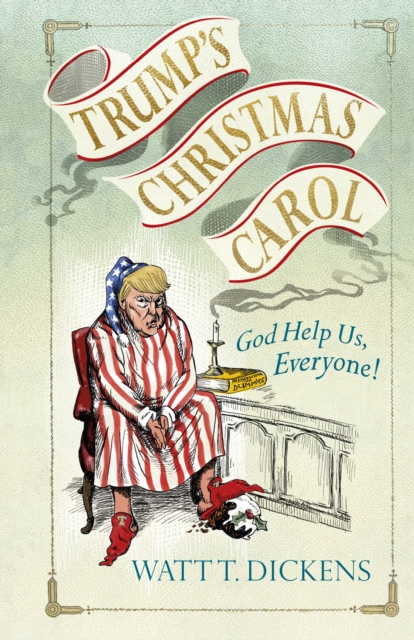 Trump s Christmas Carol, EPUB eBook