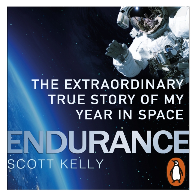 Endurance : A Year in Space, A Lifetime of Discovery, eAudiobook MP3 eaudioBook