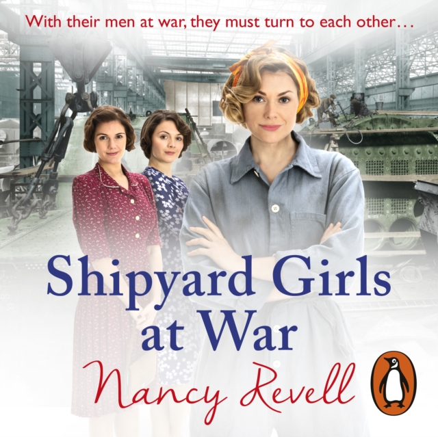 Shipyard Girls at War : Shipyard Girls 2, eAudiobook MP3 eaudioBook