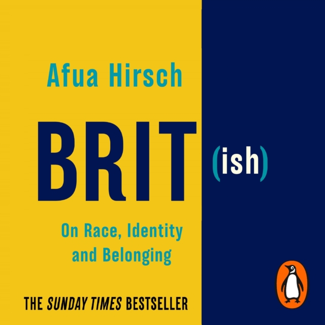 Brit(ish) : On Race, Identity and Belonging, eAudiobook MP3 eaudioBook