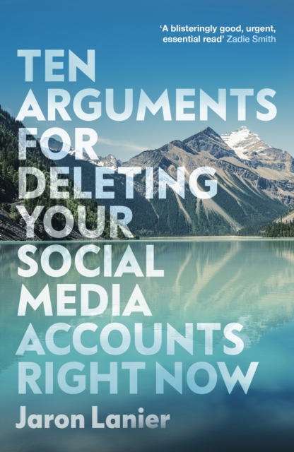 Ten Arguments For Deleting Your Social Media Accounts Right Now, EPUB eBook