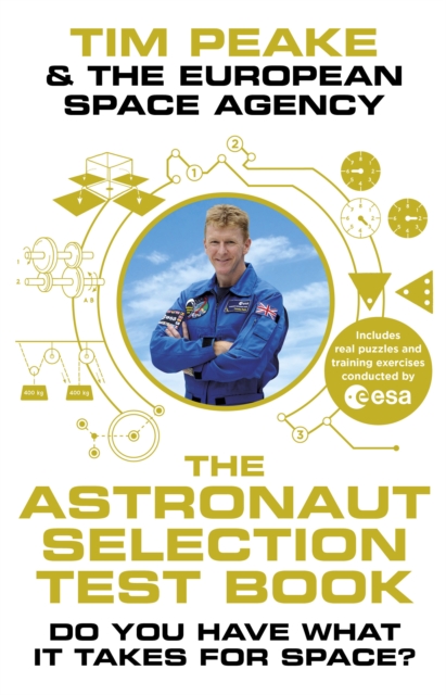 The Astronaut Selection Test Book : Do You Have What it Takes for Space?, EPUB eBook