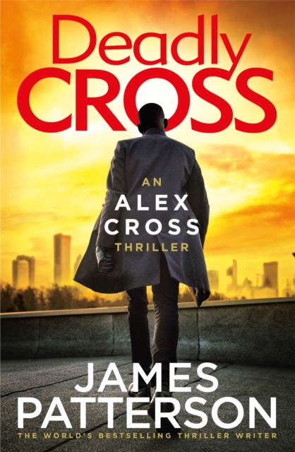 Deadly Cross : (Alex Cross 28), EPUB eBook
