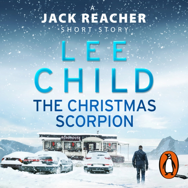 The Christmas Scorpion : A Jack Reacher Short Story, eAudiobook MP3 eaudioBook