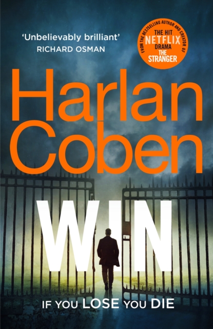 Win : From the #1 bestselling creator of the hit Netflix series Fool Me Once, EPUB eBook