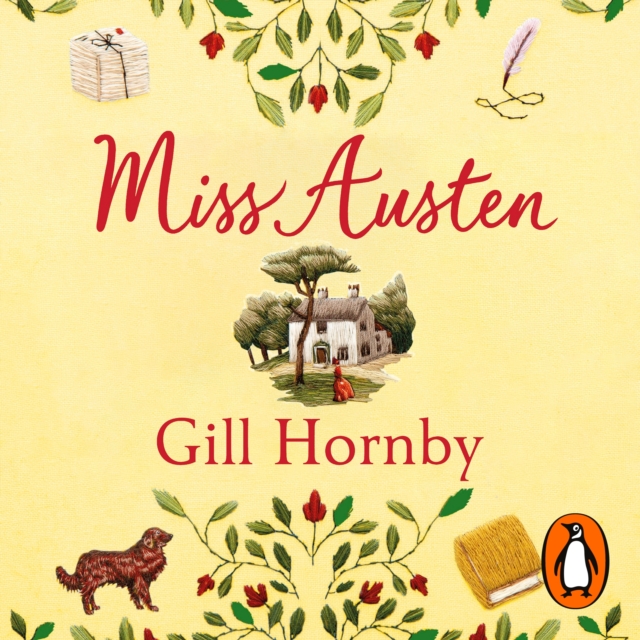 Miss Austen : the #1 bestseller and one of the best novels of the year according to the Times and Observer, eAudiobook MP3 eaudioBook