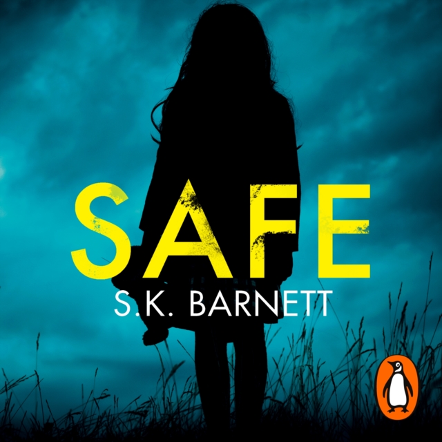 Safe : A missing girl comes home. But is it really her?, eAudiobook MP3 eaudioBook