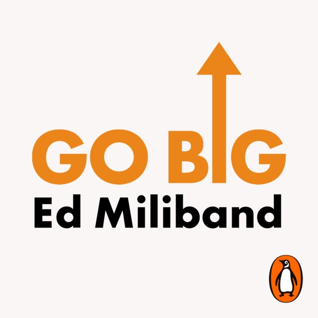GO BIG : How To Fix Our World, eAudiobook MP3 eaudioBook