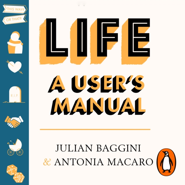 Life: A User's Manual : Philosophy for (Almost) Any Eventuality, eAudiobook MP3 eaudioBook