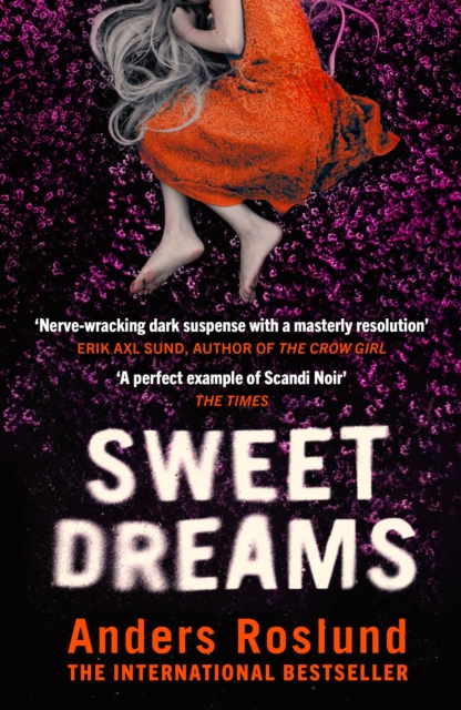 Sweet Dreams : A nerve-wracking dark suspense full of twists and turns, EPUB eBook