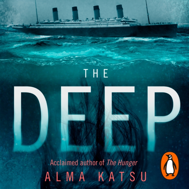 The Deep : We all know the story of the Titanic . . . don't we?, eAudiobook MP3 eaudioBook