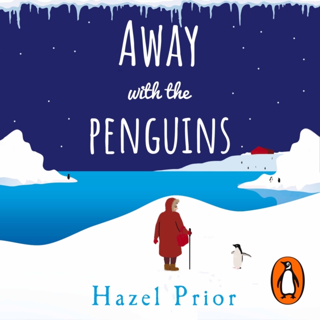Away with the Penguins : The heartwarming and uplifting Richard & Judy Book Club 2020 pick, eAudiobook MP3 eaudioBook