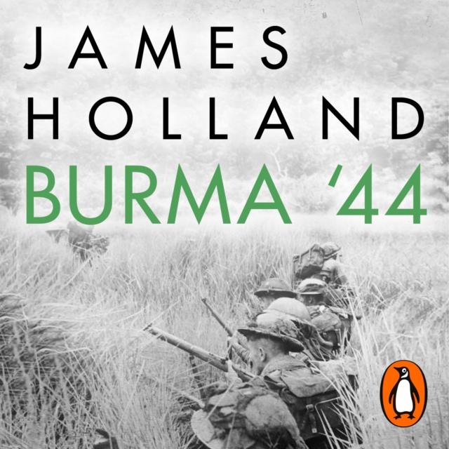 Burma '44 : The Battle That Turned Britain's War in the East, eAudiobook MP3 eaudioBook