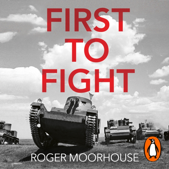 First to Fight : The Polish War 1939, eAudiobook MP3 eaudioBook