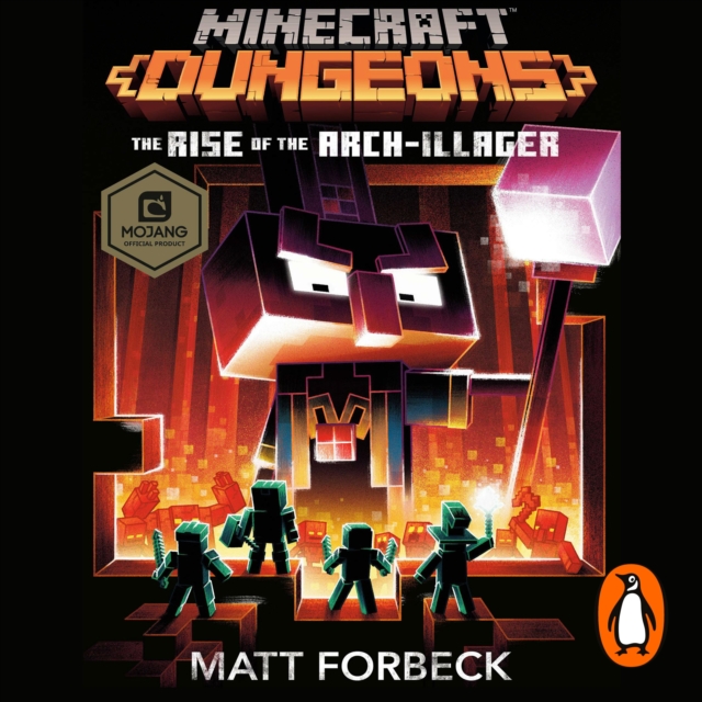 Minecraft Dungeons: Rise of the Arch-Illager, eAudiobook MP3 eaudioBook