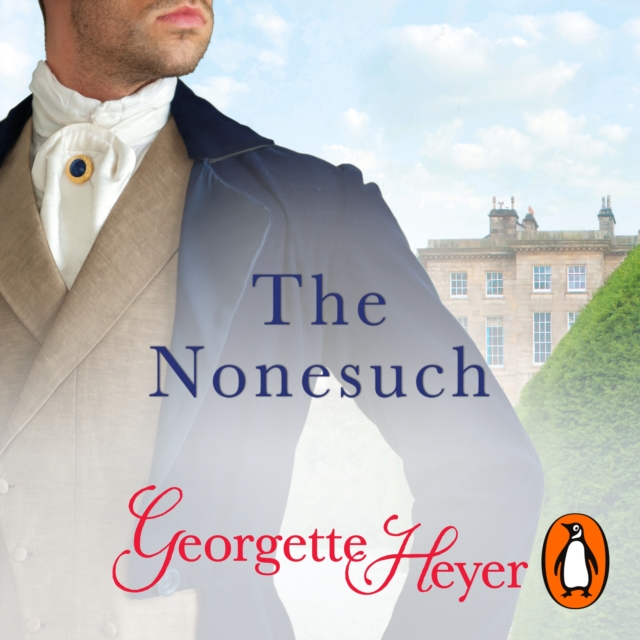The Nonesuch : Gossip, scandal and an unforgettable Regency romance, eAudiobook MP3 eaudioBook