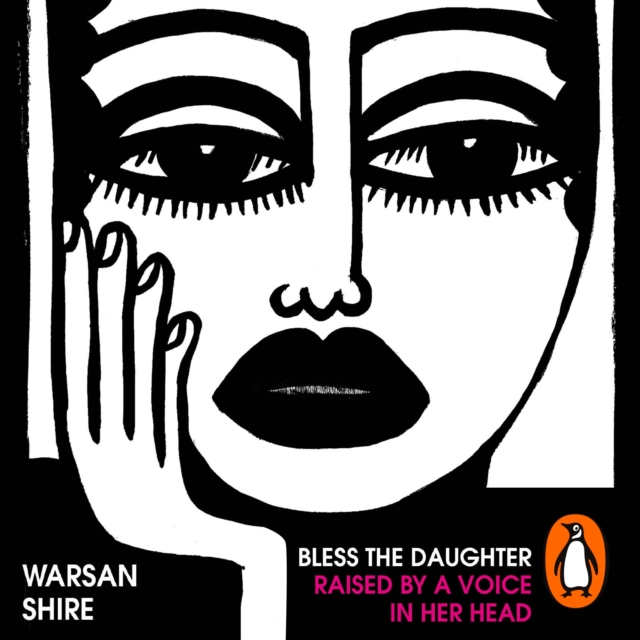 Bless the Daughter Raised by a Voice in Her Head : Shortlisted for the 2022 Felix Dennis Prize, eAudiobook MP3 eaudioBook