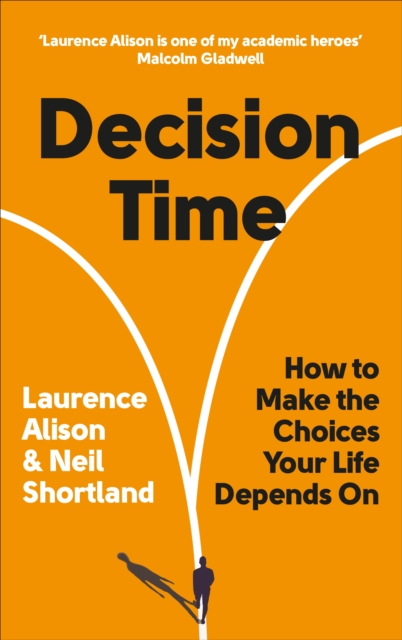 Decision Time : How to make the choices your life depends on, EPUB eBook