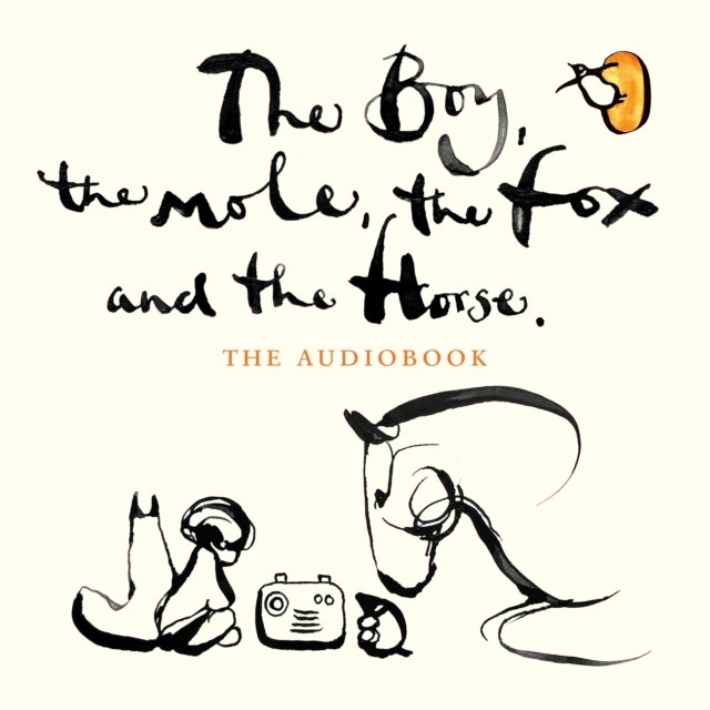 The Boy, The Mole, The Fox and The Horse, eAudiobook MP3 eaudioBook