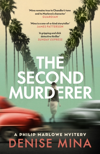 The Second Murderer : Journey through the shadowy underbelly of 1940s LA in this new murder mystery, EPUB eBook