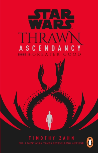 Star Wars: Thrawn Ascendancy: Greater Good : (Book 2), EPUB eBook