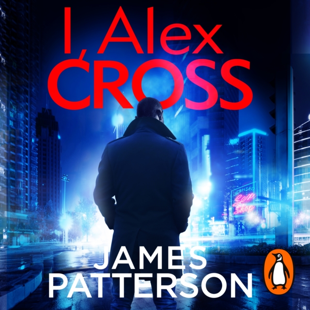 I, Alex Cross : (Alex Cross 16), eAudiobook MP3 eaudioBook