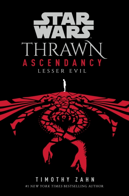 Star Wars: Thrawn Ascendancy: Lesser Evil : (Book 3), EPUB eBook