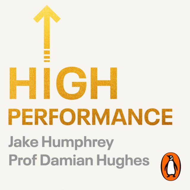 High Performance : Lessons from the Best on Becoming Your Best, eAudiobook MP3 eaudioBook
