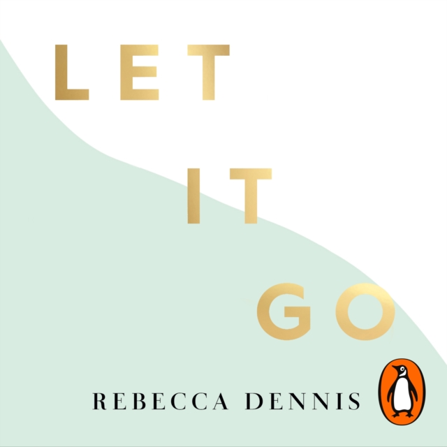 Let It Go : Breathe Yourself Calm, eAudiobook MP3 eaudioBook