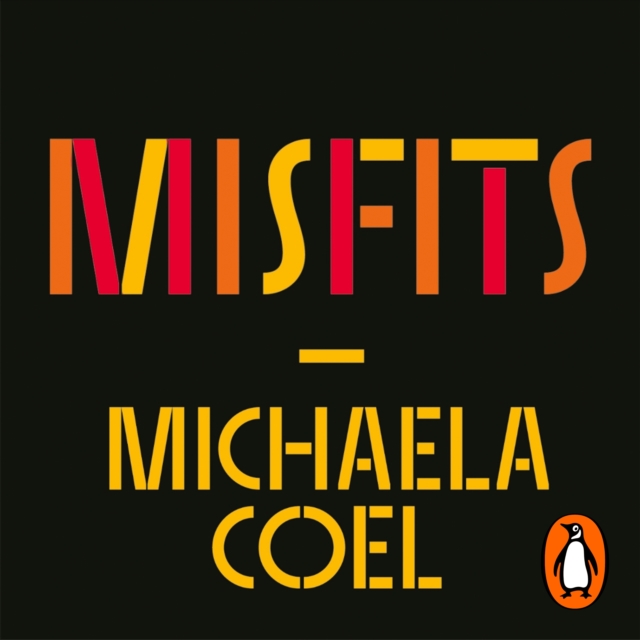 Misfits : A Personal Manifesto - by the creator of 'I May Destroy You', eAudiobook MP3 eaudioBook