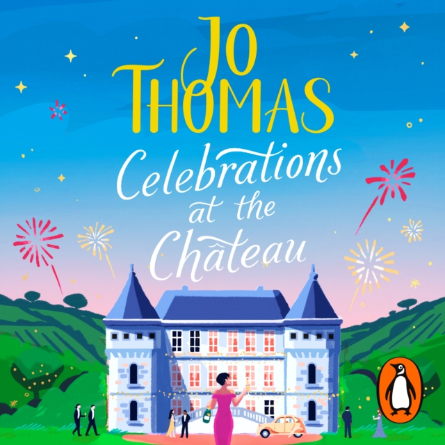 Celebrations at the Chateau : Relax and unwind with the perfect holiday romance, eAudiobook MP3 eaudioBook
