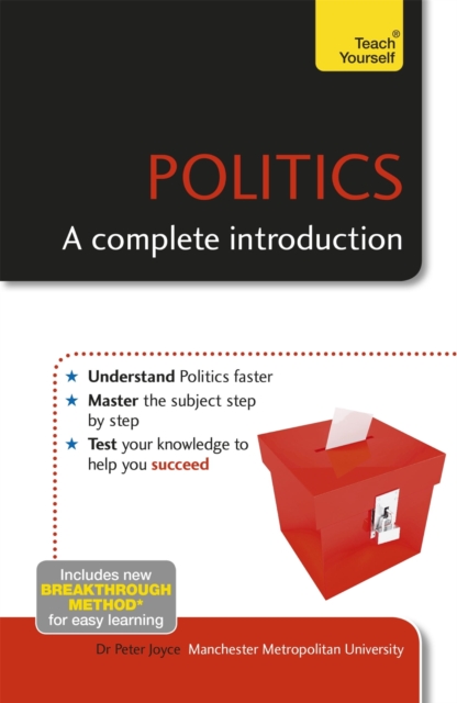 Politics: A Complete Introduction: Teach Yourself, EPUB eBook
