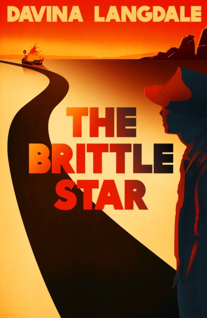 The Brittle Star : An epic story of the American West, EPUB eBook