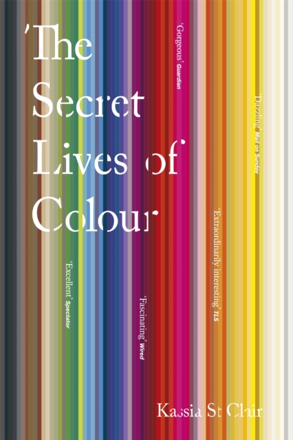 The Secret Lives of Colour, Paperback / softback Book