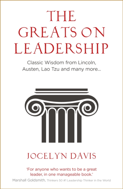 The Greats on Leadership : Classic Wisdom for Modern Managers, EPUB eBook