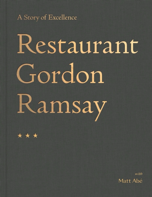 Restaurant Gordon Ramsay : A Story of Excellence, EPUB eBook