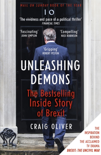 Unleashing Demons : The inspiration behind Channel 4 drama Brexit: The Uncivil War, Paperback / softback Book