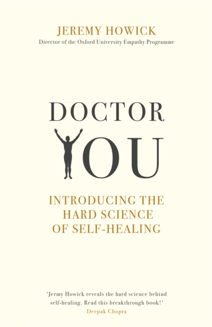 Doctor You : Revealing the science of self-healing, Paperback / softback Book