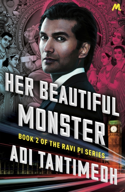 Her Beautiful Monster : Book 2 of the Ravi PI Series, EPUB eBook