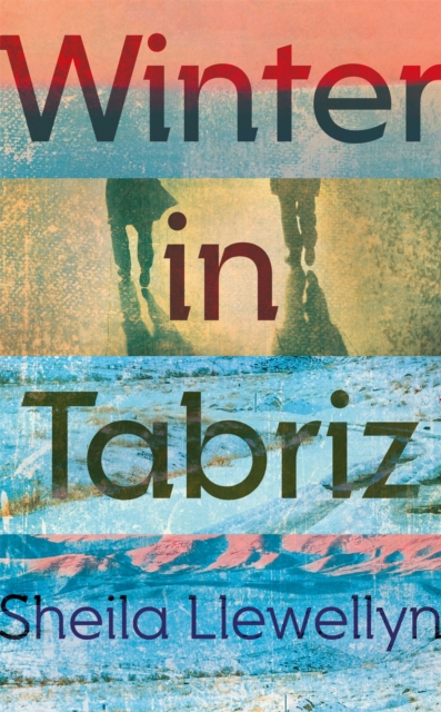 Winter in Tabriz, Paperback / softback Book