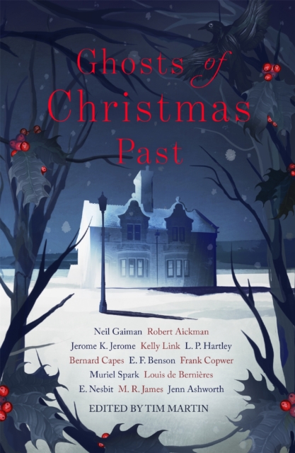 Ghosts of Christmas Past : A chilling collection of modern and classic Christmas ghost stories, Paperback / softback Book