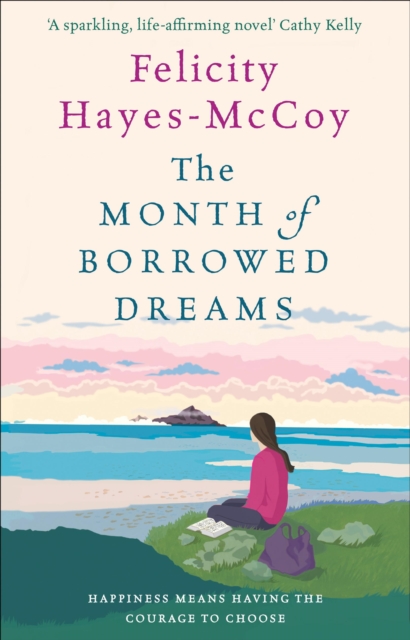 The Month of Borrowed Dreams (Finfarran 4) : A feel-good summer novel, EPUB eBook
