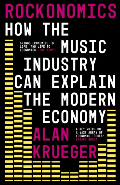 Rockonomics : What the Music Industry Can Teach Us About Economics (and Our Future), EPUB eBook